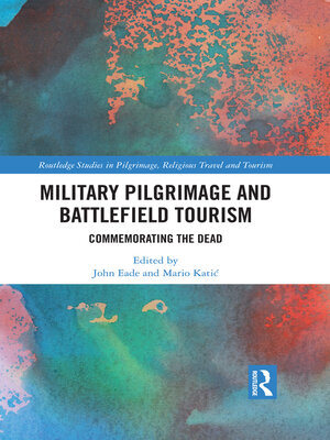 cover image of Military Pilgrimage and Battlefield Tourism